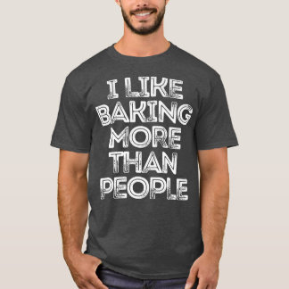 T-shirt Citation drôle sarcasique Je préfère la cuisson Pl