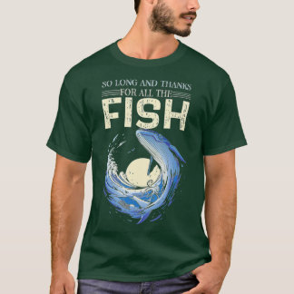 T-shirt Citation Drôle Si Long Et Merci Pour Tous Les Pois