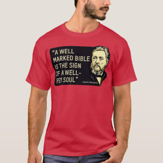 T-shirt Citation du théologien et prédicateur Charles Spur