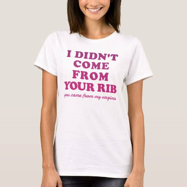 T-shirt Citation féministe amusante - Je ne suis pas venue (Devant)