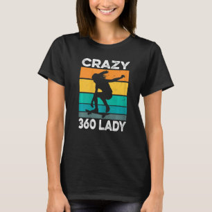 T-shirt Citation Femme Crazy 360 Lady Pour Une Dame De Pat