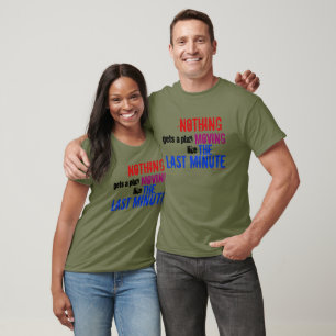 T-shirt Citation humoristique de la typographie du groupe