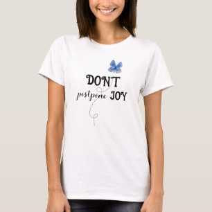 T-shirt Citation Inspirante Avec Papillon