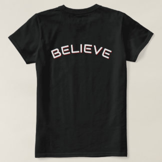 T-shirt Citation inspirante « Croire » 