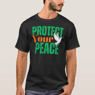 T-shirt Citation Inspirante Protégez Votre Paix avec une C