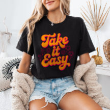 Citation Inspirante Rétro « Take It Easy » Détente