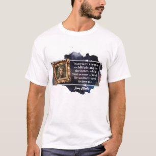 T-shirt Citation Isaac Newton