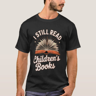 T-shirt Citation Je Lis Encore Des Livres Pour Enfants