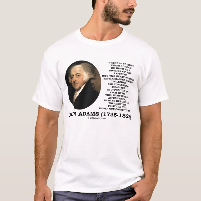 T-shirt Citation mauvaise de grandes parties de John Adams (Devant)
