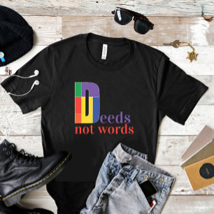T-shirt Citation motivante de actes et non de mots
