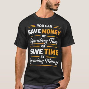 T-shirt Citation motivante drôle pour économiser de l'arge