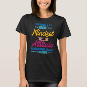T-shirt Citation motivationnelle Esprit droit et attitude