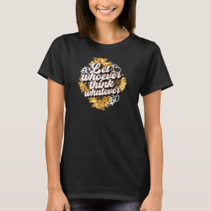 T-shirt Citation Motivationnelle Tournesol Fleur Vache Imp