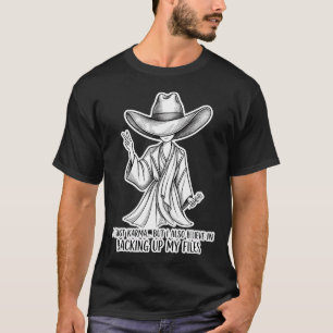 T-shirt Citation mystérieuse sur le karma "Je fais confian
