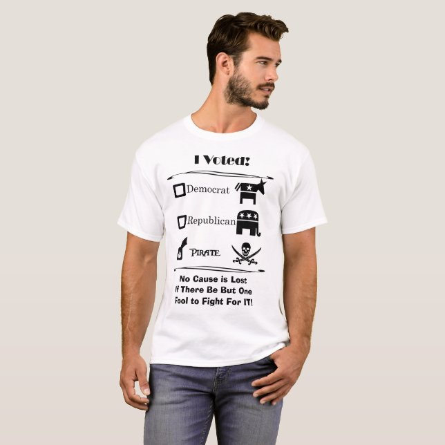 T-shirt Citation politique drôle de pirate (Devant entier)