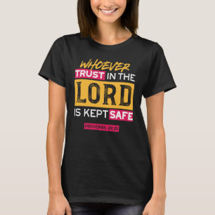 T-shirt Citation Quiconque Se Fie Au Seigneur Est Protégé