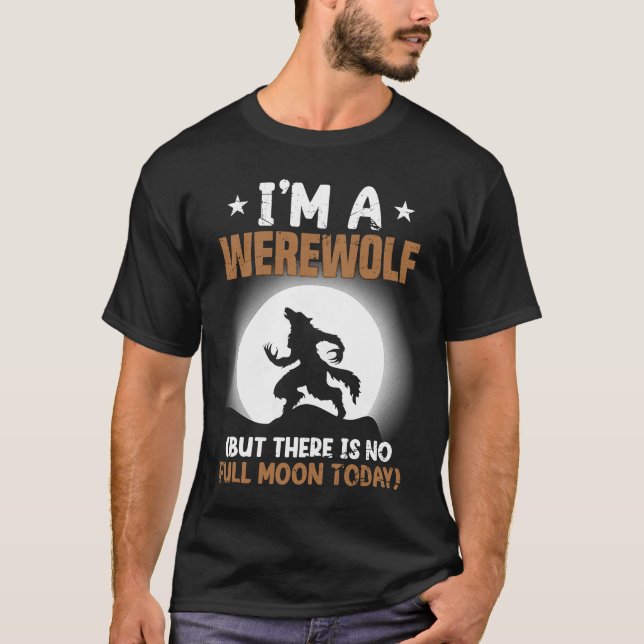 T-shirt citation sarcastique de loup-garou (Devant)