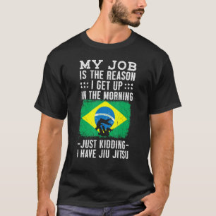 T-shirt Citation Sarcastique du Jiu Jitsu Mixed martial ar