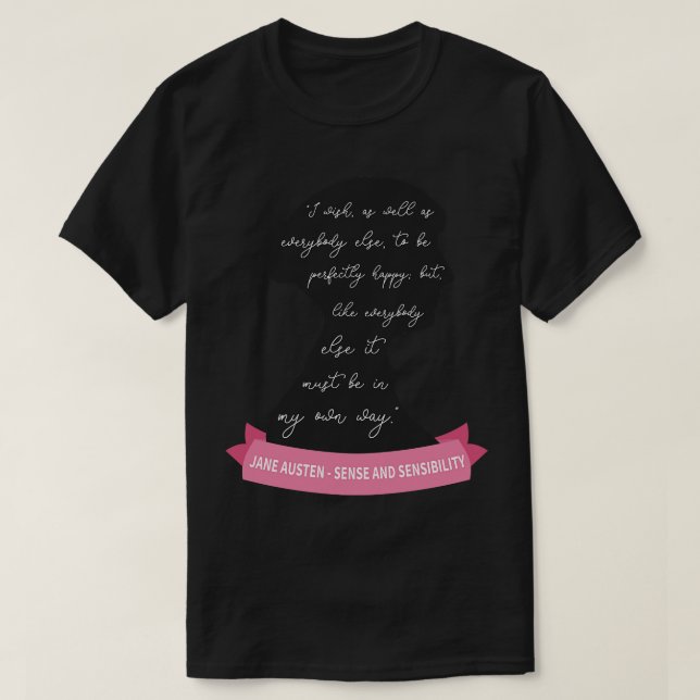 T-shirt Citation Sens Et Sensibilité IIIAusten Silhouette (Design devant)