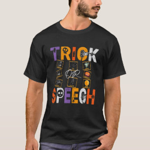 T-shirt Citation SLP Trick Ou Thérapie De La Voix Hallowee