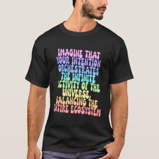 T-shirt Citation Spiritualité Arc-en-ciel