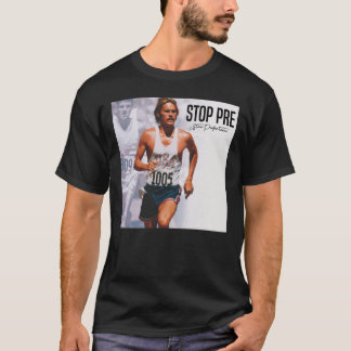 T-shirt Citation Steve Prefontaine