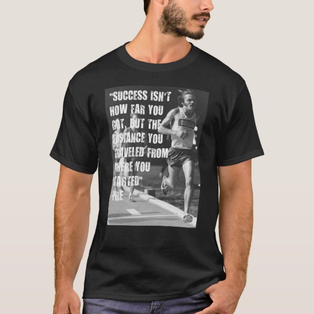 T-shirt Citation Steve Prefontaine (Devant)