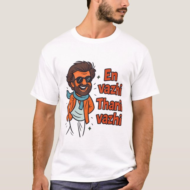 T-shirt Citation Tamil Rajinikanth "En Vazhi Thani Vazhi" (Devant)