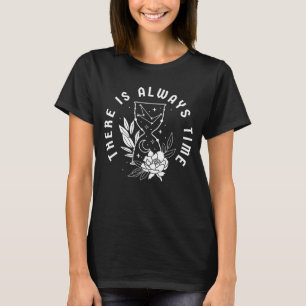 T-shirt Citation Temporelle Sablier Floral