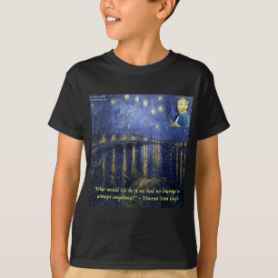 T-shirt Citation Van Gogh Courage