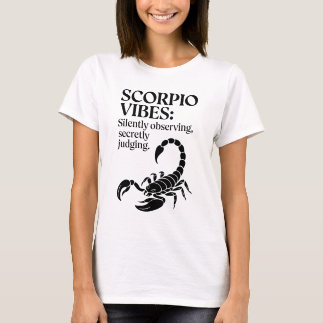 T-shirt Citation Zodiac Scorpio amusante (Devant)