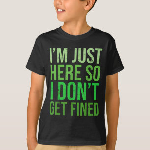 T-shirt Citations célèbres juste ici pour ne pas obtenir u