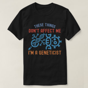 T-shirt Citations de génétique, majeure en génétique