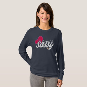 T-shirt Citations de nouveauté sucrée et sassy