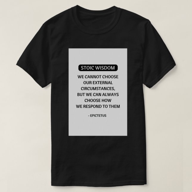 T-shirt Citations de philosophie stoïque Nous ne pouvons p (Design devant)