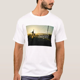 T-shirt Citations inspirées et de motivation