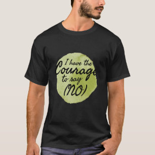 T-shirt Citations motivationnelles pour l'amour de soi