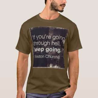 T-shirt Citations Motivationnelles Si Vous Traversez L'Enf