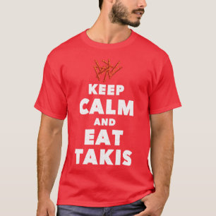 T-shirt Citer Conserver le calme et manger Takis Footies a