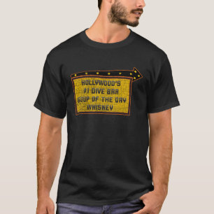 T-shirt Citer Hollywood's Dive Bar Signe à whisky