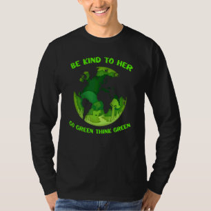 T-shirt Citer Soit Gentil À Son Devenez écolo Pense Green 