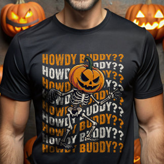 T-shirt Citrouille Head Skeleton Howdy Buddy Halloween Fun