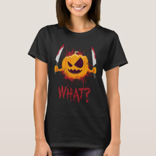 T-shirt Citrouille Quel Citrouille meurtrier avec Knife Ha