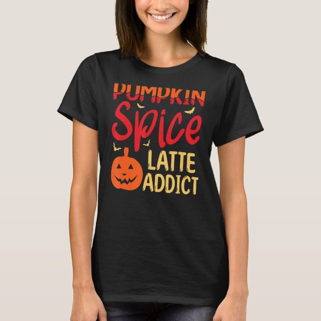 T-shirt Citrouille Spice Latte Addict Helloween Citrouille (Devant)