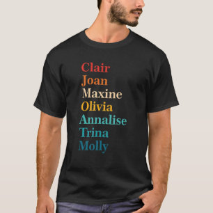 T-shirt Clair Joan Maxine Annalise Trina Molly Apparel