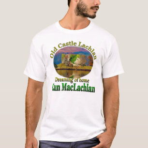 T-shirt Clan MacLachlan rêvant du vieux château Lachlan