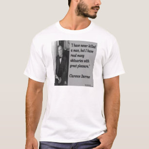 T-shirt Clarence Darrow & Citation nécrologique
