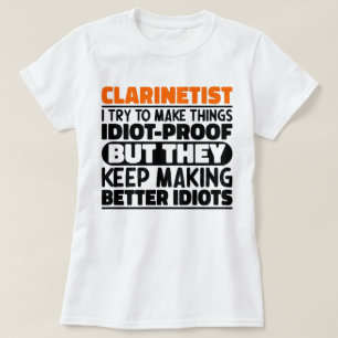 T-shirt Clarinetist, J'Essaie De Faire Des Choses Drôle