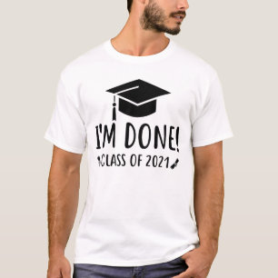 T-shirt Classe de 2021, Diplôme, Je suis diplômé