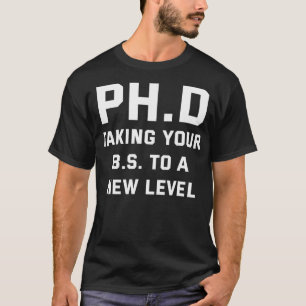 T-shirt Classe De 2021 PhD Takeing BS À Nouveau Niveau Fun
